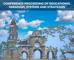 Conference Proceedings of Educational Paradigm, Systems and Strategies