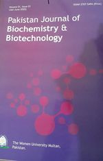 Pakistan Journal of Biochemistry and Biotechnology